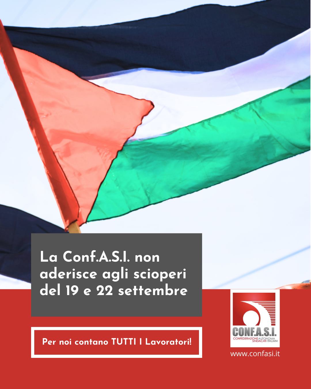 La Conf.A.S.I. non aderisce agli scioperi del 19 e 22 settembre: le motivazioni